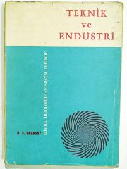 Teknik Ve Endüstri - B. S. ORANSAY - Kitap