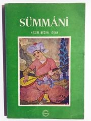 Aşık Sümmânî - Haşim Nezihi Okay