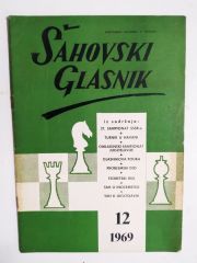 Sahovski Glasnik / Yugoslavca Satranç dergisi 1969 - Sayı: 12