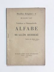 Tatbikat ve Nümunelerile Alfabe Muallim Rehberi - Kitap