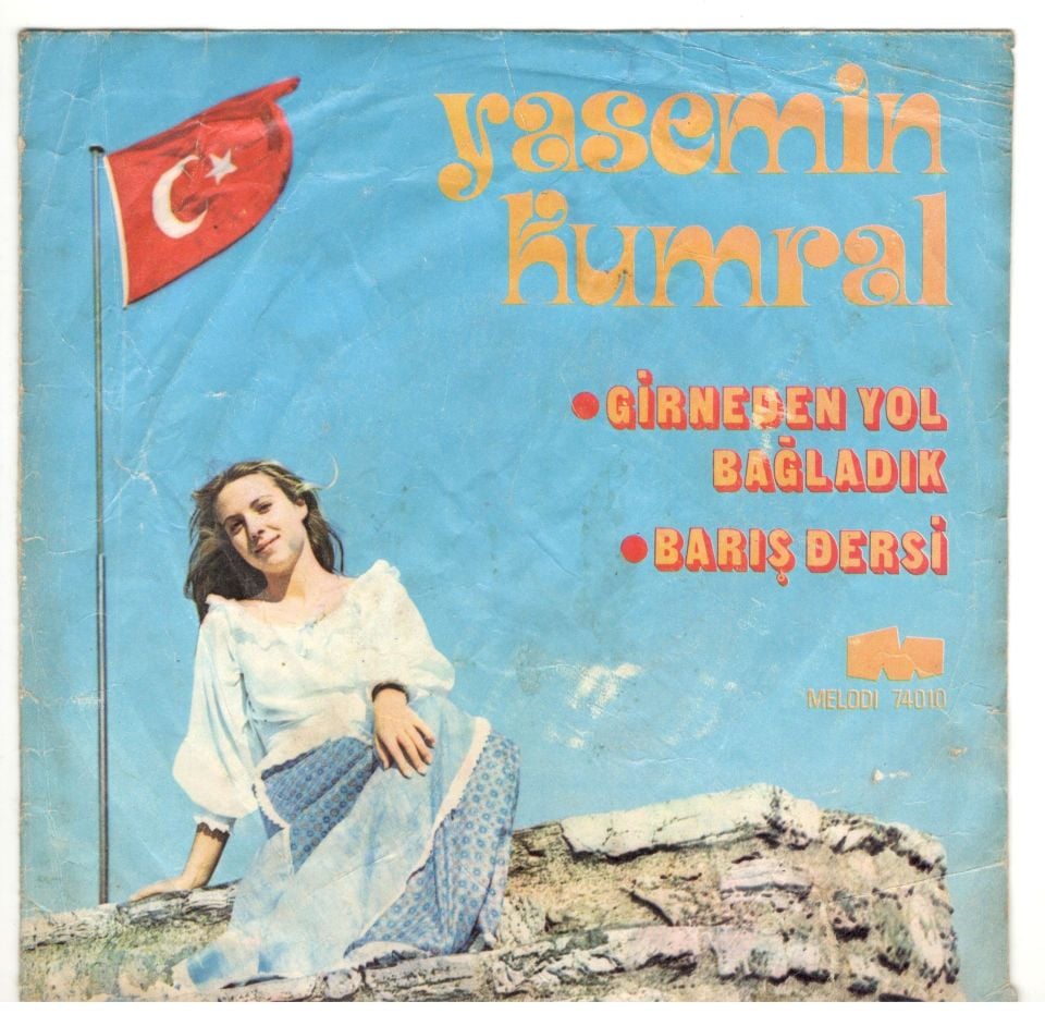 Yasemin KUMRAL - Girneden yol bağladık / Barış dersi - 45'lik Plak