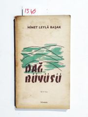 Dağ büyüsü / Nimet Leyla BAŞAK - İmzalı Kitap