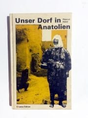 Unser Dorf in Anatolian - Mahmut Makal