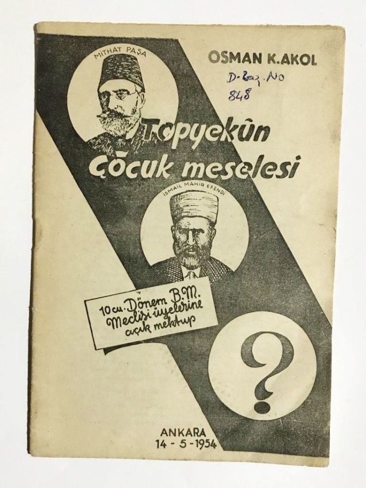 TOPYEKÜN ÇOCUK MESELESİ 10. Dönem B.M. Meclisi Üyelerin Açık Mektup