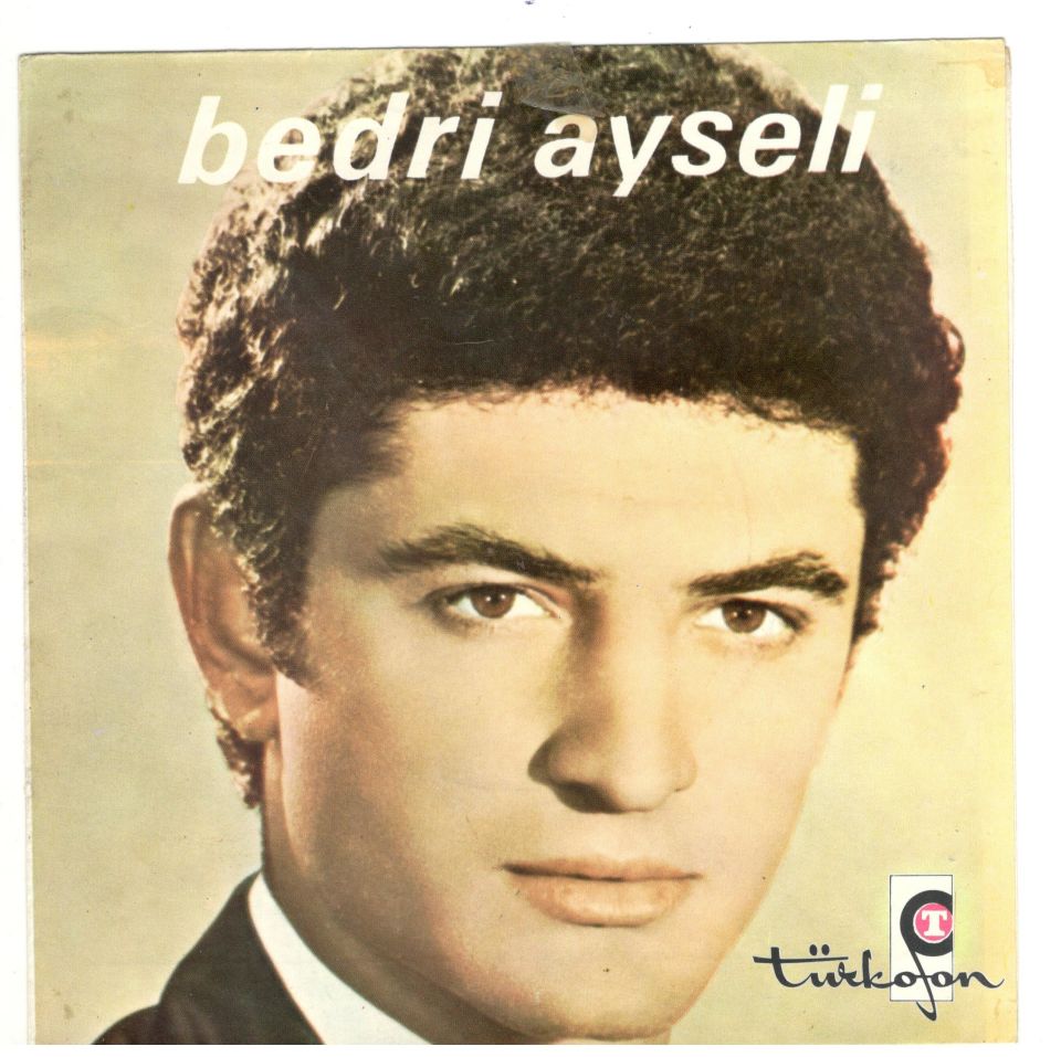 Bedri AYSELİ (Sadece kapaktır, içerisinde plak yoktur.)