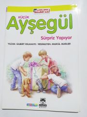 Küçük Ayşegül / Sürpriz yapıyor