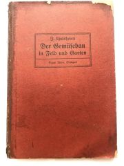 Der Gemüfebau İn Feld Und Barten - Josef Kindshoven