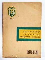 Şişli Terakki Lisesinden Yetişenler Cemiyeti 1972 Bülten - Efemera