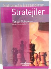Satrançta kazandıran Strateiler / Yasser SEIRAWAN - Kitap