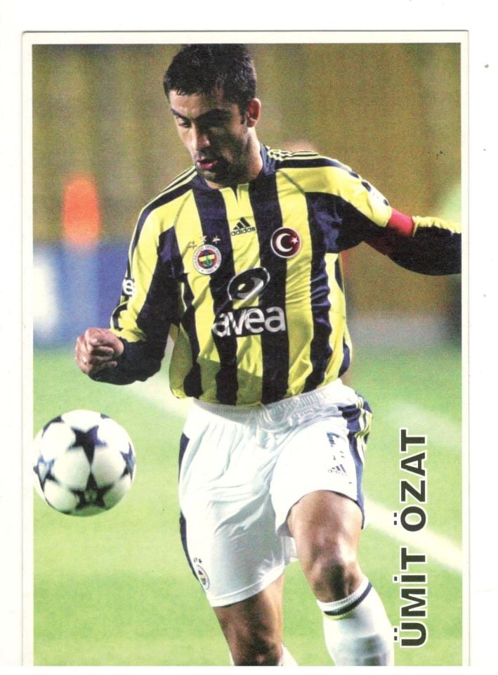 Ümit ÖZAT / Fenerbahçe Futbolcu Kartları