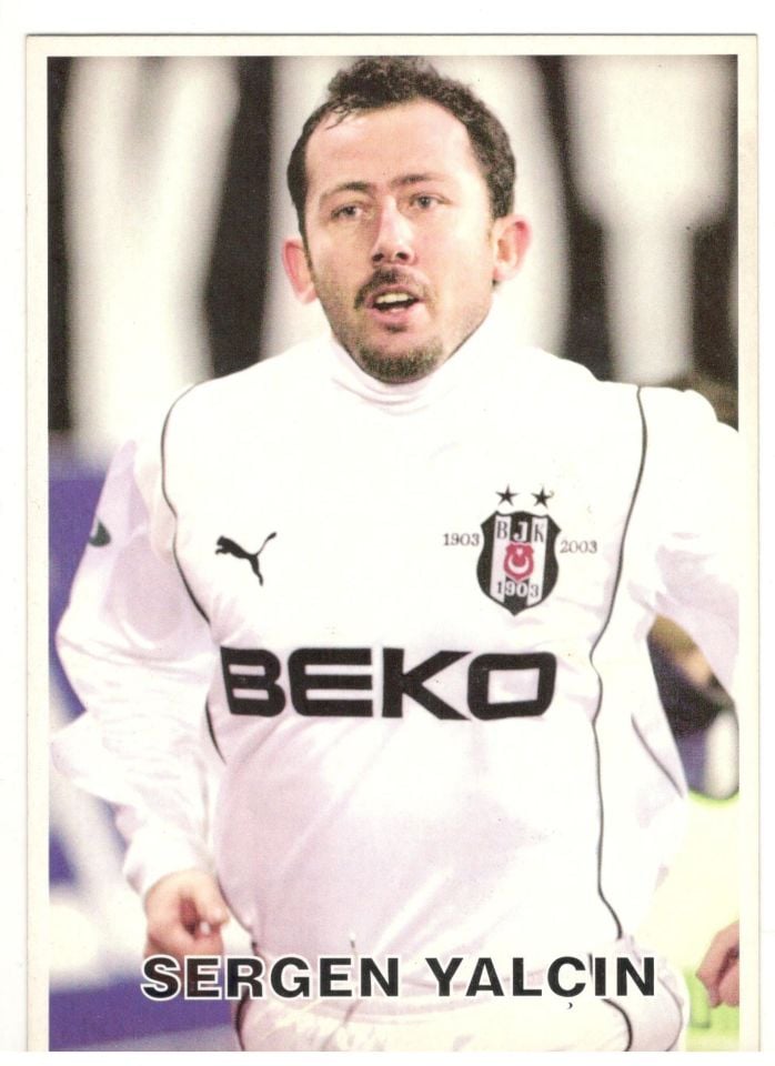 Sergen YALÇIN - Beşiktaş Futbolcu Kartları 1