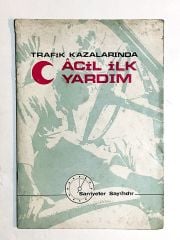 Trafik Kazalarında Acil İlk yardım - Kitap