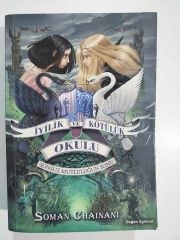 İyilik ve kötülük okulu - Soman CHAINANI - Kitap