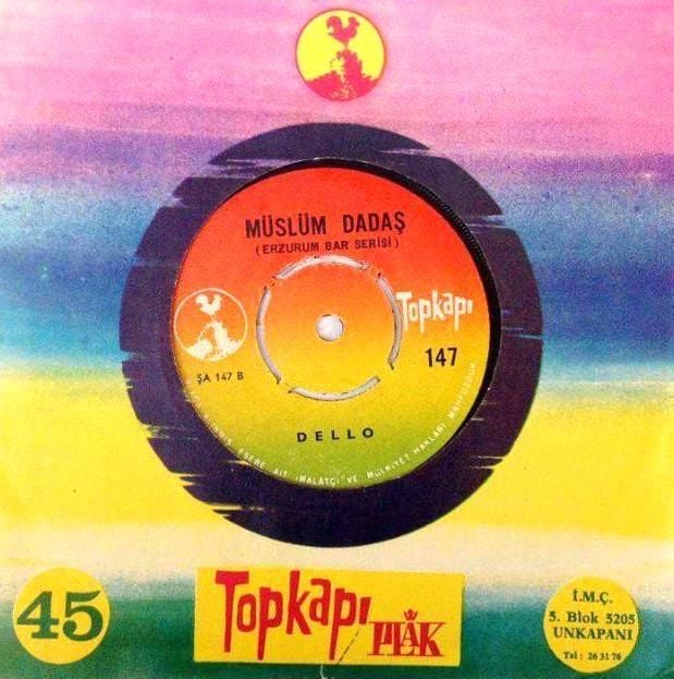 Müslüm DADAŞ /  Erzurum Bar Serisi - Felek - Dello / 45'lik Plak