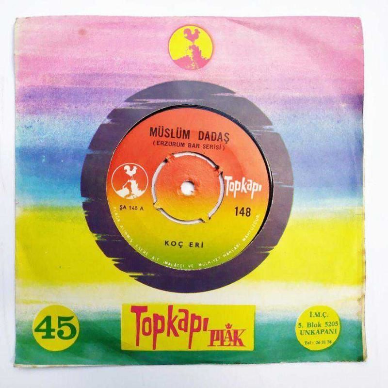 Müslüm DADAŞ (Erzurum Bar Serisi) Koç eri - Nare / 45'lik Plak