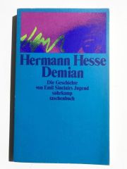 Demian - Die Geschichte von Emil Sinclairs Jugend / Hermann HESSE
