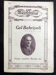 Gel Bahriyeli - Keman Muallimi Mustafa bey / Nota