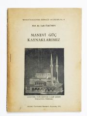 Manevi güç kaynaklarımız * Lütfi ÜLKÜMEN - Kitap
