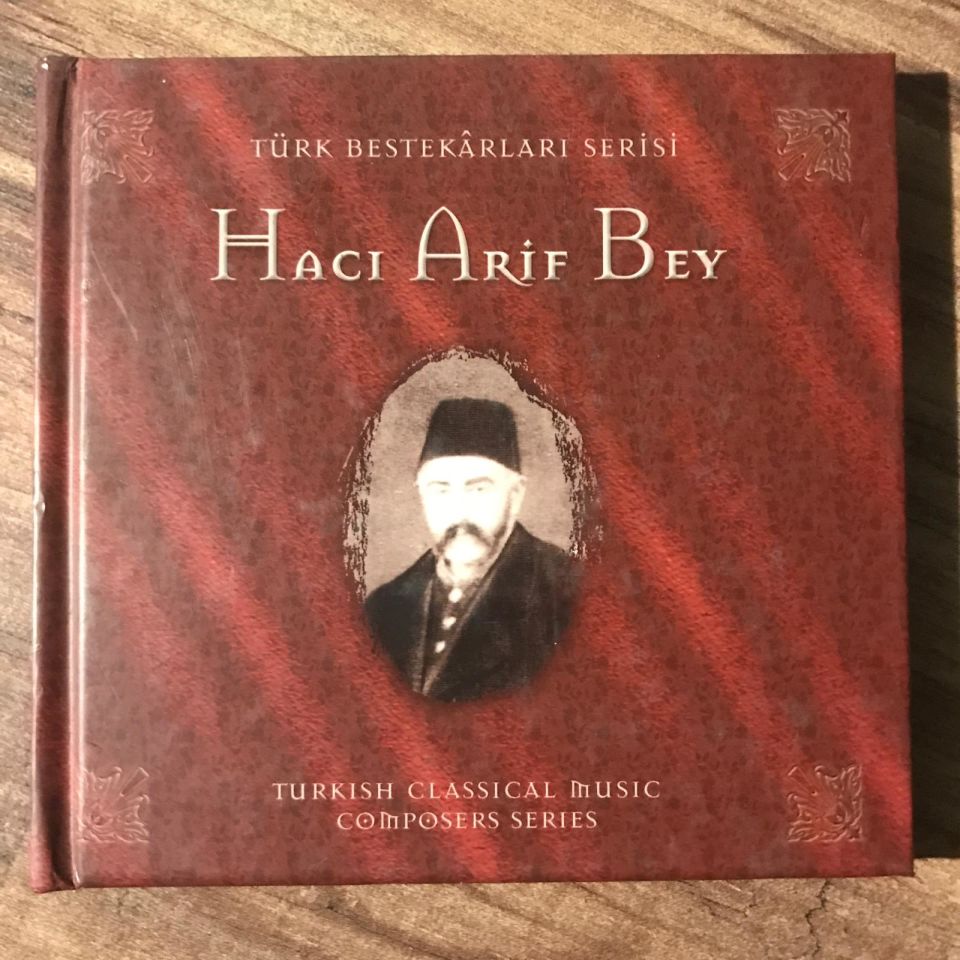 Türk Bestekarları Serisi - Hacı Arif Bey / Kalan Müzik - Kitapçıklı CD