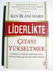 LİDERLİKTE ÇITAYI YÜKSELTMEK - Ken Blanchard