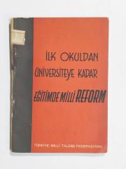 İlk okuldan üniversiteye kadar eğitimde milli reform - Kitap
