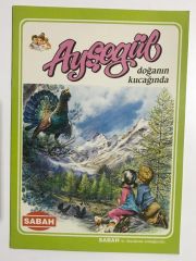 Ayşegül - Doğanın kucağında