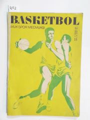 Basketbol Aylık Spor Mecmuası Sayı:9 1970 / Sayı:10 Ocak 1971 - Dergi