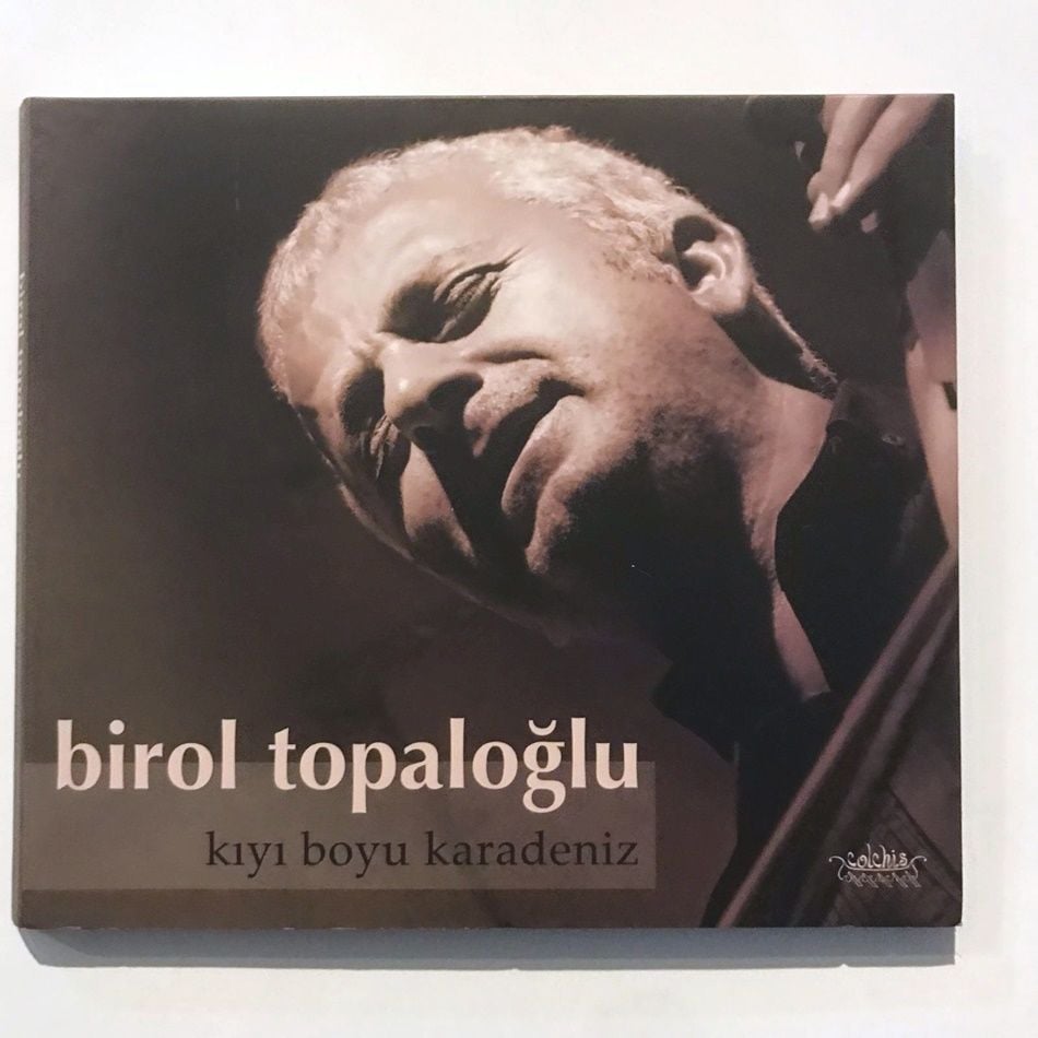Kıyı boyu Karadeniz - Birol TOPAOĞLU / CD