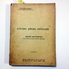 Atatürk Şiirleri Antolojisi Yerli şairler İzmir Eğitim Enstitüsü Edebiyat Öğretmeni - Kitap