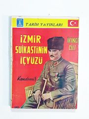 İzmir Suikastinin İç Yüzü - Kitap