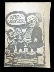 ''Parayı veren düdüğü çalar'' Nasrettin Hoca - Defter