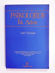 Psikolojide İlk Adım - Lütfi ÖZTABAĞ - Kitap