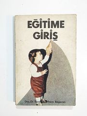Eğitime Giriş - İbrahim Ethem BAŞARAN - Kitap