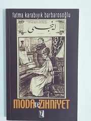 Moda ve Zihniyet - Fatma Karabıyık BARBAROSOĞLU - Kitap