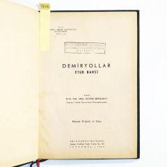 Demiryollar Etüd bahsi / Enver BERKMEN İTÜ - 1965