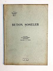 Beton Şoseler / Muhittin H. TOKÖZ - Dergi