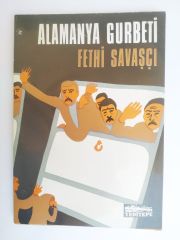 Alamanya gurbeti - Fethi SAVAŞÇI / Kitap