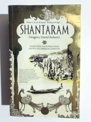 Shantaram / Tanrı'nın Huzur Bahşettiği... Gregory David Roberts