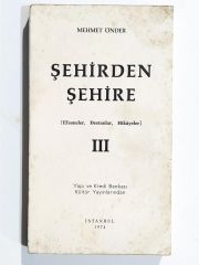 Şehirden şehire 3 / Mehmet ÖNDER - Kitap