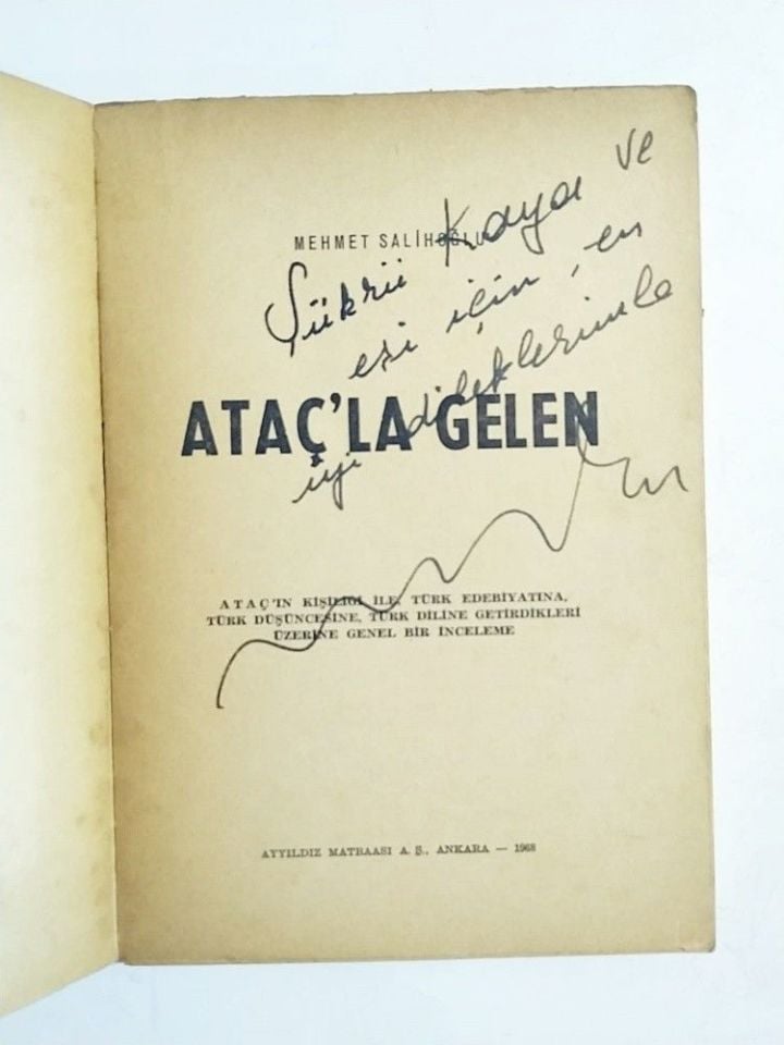 ATAÇ'la gelen / Mehmet SALİHOĞLU - Şükrü KAYA'ya ithaflı, imzalı