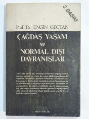 Çağdaş Yaşam Ve Normal Dışı Davranışlar - Engin GEÇTAN - Kitap