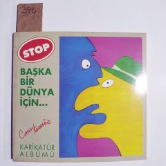 STOP (BAŞKA BİR DÜNYA İÇİN) Canol KOCAGÖZ / Kitap
