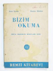 Bizim Okuma - Baha DÜRDER - Haydar EDİSKUN - Kitap