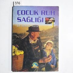 Çocuk Ruh Sağlığı 1 Dr Behire NAZİK / Kitap