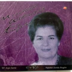 Neriman Altındağ TÜFEKÇİ - Kışlalar doldu bugün Türk Halk Müziği Cd TRT Arşiv serisi