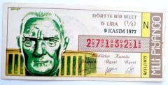 10 Kasım temalı / 9 Kasım 1977 tarihli, dörtte bir bilet- Piyango