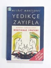 Yedikçe Zayıfla / Michel MONTIGNAC - Kitap