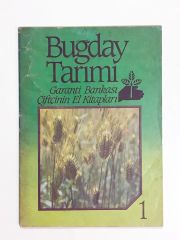 Buğday Tarımı 1 / Garanti Bankası Çiftçinin El Kitapları - Kitap