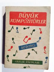Büyük Kompozitörler 40 Besteci - Kitap