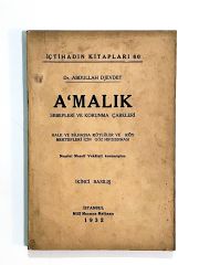 A'malık Sebepleri ve korunma çareleri - Abdullah CEVDET